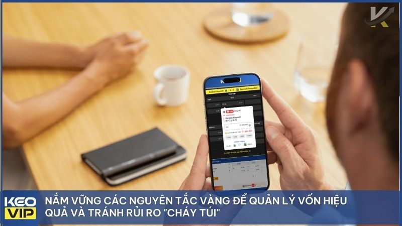 Nắm vững các nguyên tắc vàng để quản lý vốn hiệu quả và tránh rủi ro "cháy túi"